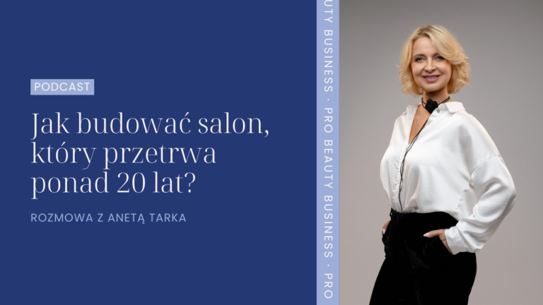 Jak budować salon, który przetrwa ponad 20 lat? Rozmowa z Mamą Kosmetolog
